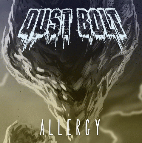 Dust Bolt : Allergy